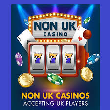 Exploring Non-UK Regulated Casinos Acceptance and Opportunities Exploring Non-UK Regulated Casinos Acceptance and Opportunities