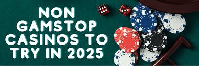 Exploring Casinos Not on Gamstop in the UK -1805294200 Exploring Casinos Not on Gamstop in the UK -1805294200