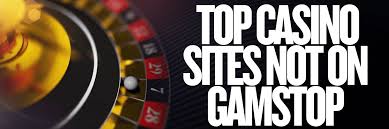 Exploring Online Casinos Not Part of GamStop -1459279122