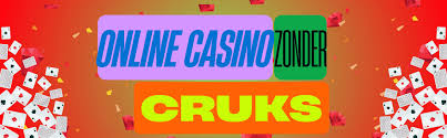 Ontdek de Voordelen van Online Casino's Zonder CRUKS -821812403
