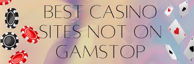 Best Casinos Not on GamStop Your Ultimate Guide 684427691