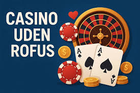 Opdag de bedste casino sider uden rofus