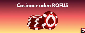 Opdagelse af Casinoer Uden Rufus En Verden af Spil